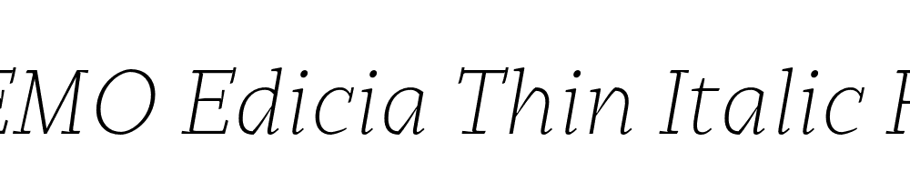 FSP DEMO Edicia Thin Italic Regular