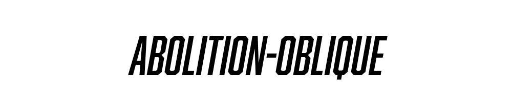 Abolition-Oblique