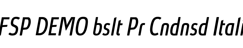 FSP DEMO bslt Pr Cndnsd Italic