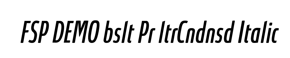 FSP DEMO bslt Pr ltrCndnsd Italic