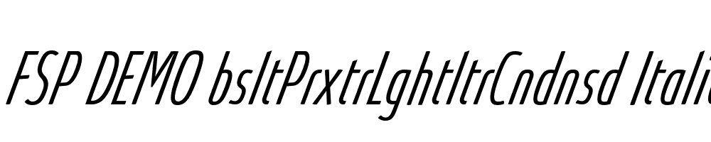 FSP DEMO bsltPrxtrLghtltrCndnsd Italic