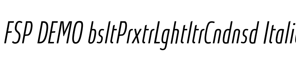 FSP DEMO bsltPrxtrLghtltrCndnsd Italic