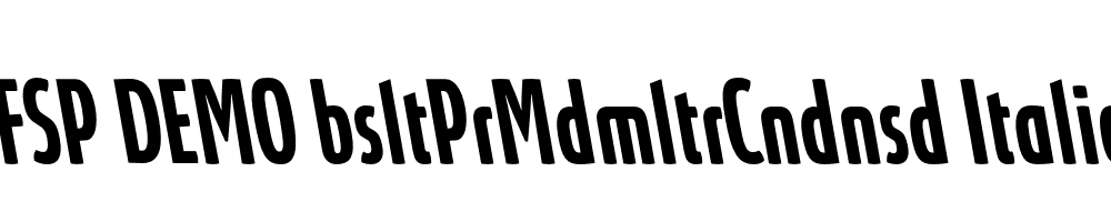 FSP DEMO bsltPrMdmltrCndnsd Italic