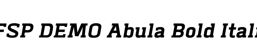 FSP DEMO Abula Bold Italic