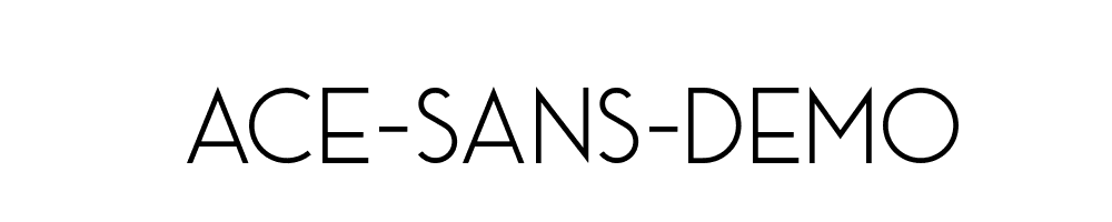 Ace-Sans-Demo