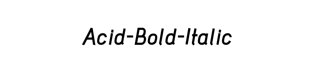 Acid-Bold-Italic