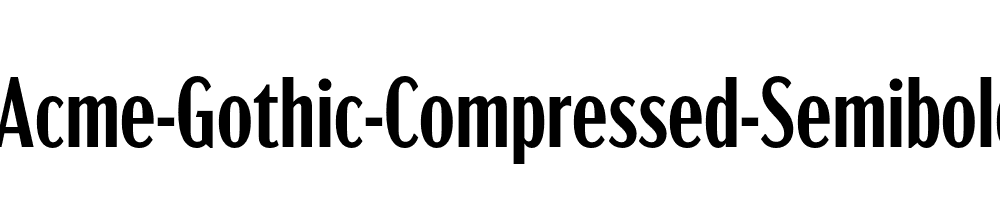 Acme-Gothic-Compressed-Semibold