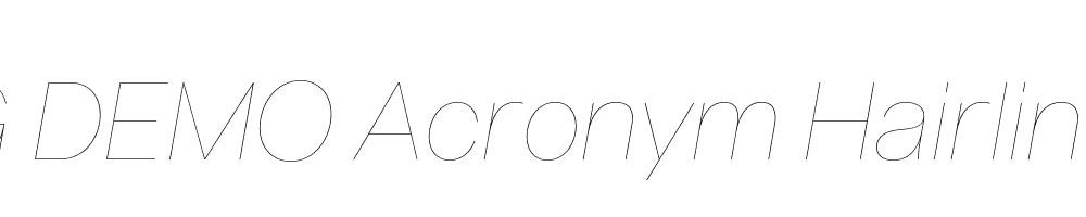  DEMO Acronym Hairline Italic Regular