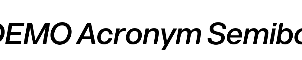  DEMO Acronym Semibold Italic Regular