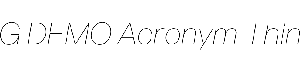  DEMO Acronym Thin Italic Regular