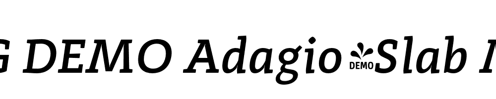  DEMO Adagio_Slab Medium Italic