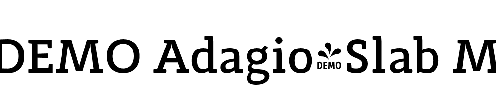  DEMO Adagio_Slab Medium Regular