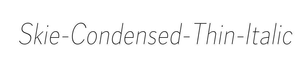 Skie-Condensed-Thin-Italic