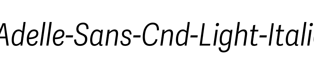 Adelle-Sans-Cnd-Light-Italic