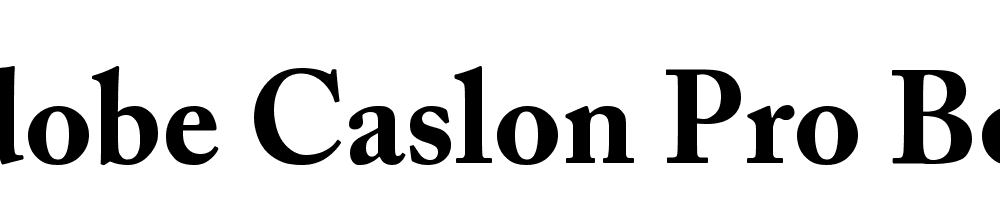 Adobe Caslon Pro Bold