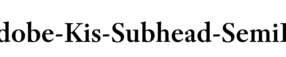 Adobe-Kis-Subhead-SemiBd