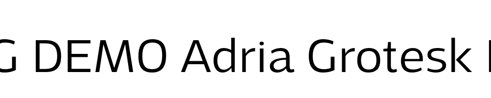  DEMO Adria Grotesk Light Regular