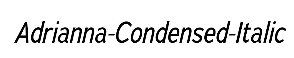 Adrianna-Condensed-Italic