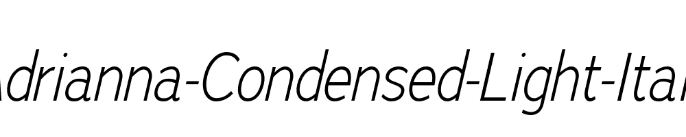 Adrianna-Condensed-Light-Italic