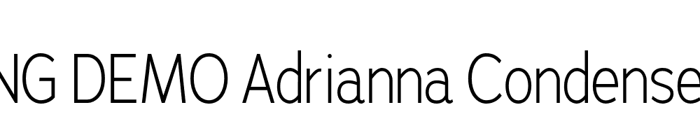  DEMO Adrianna Condensed Lt Regular