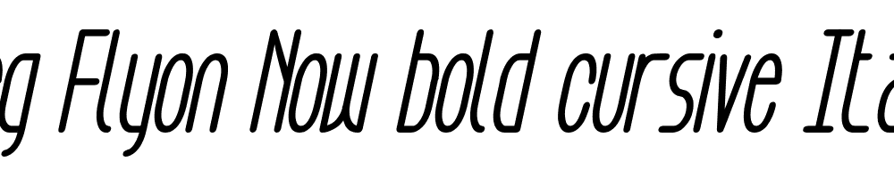 Aeg-Flyon-Now-bold-cursive-Italic