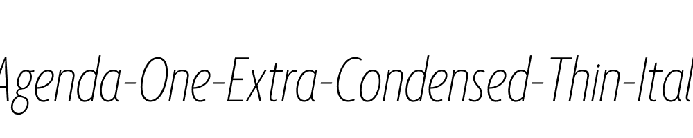 Agenda-One-Extra-Condensed-Thin-Italic