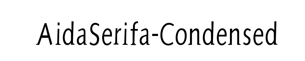 AidaSerifa-Condensed