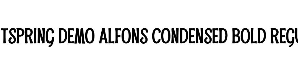  DEMO Alfons Condensed Bold Regular