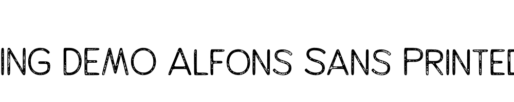  DEMO Alfons Sans Printed Regular