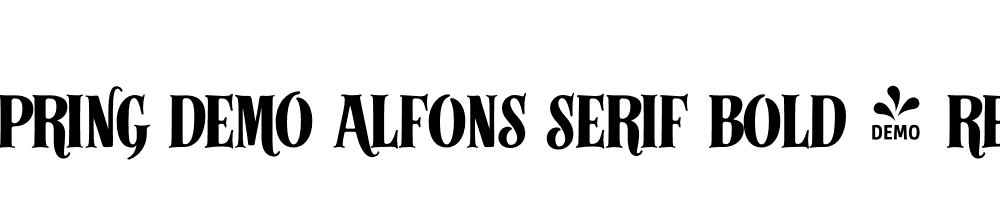  DEMO Alfons Serif Bold 2 Regular