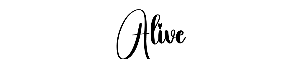 Alive