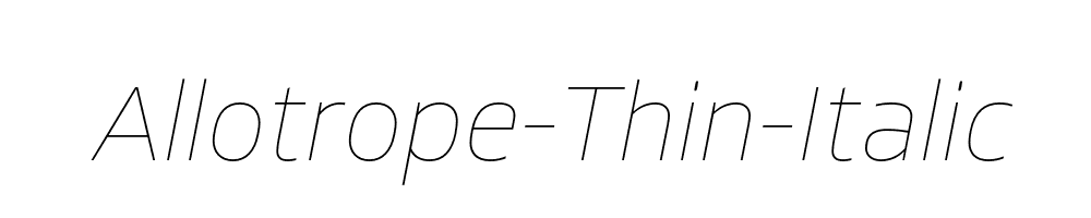 Allotrope-Thin-Italic