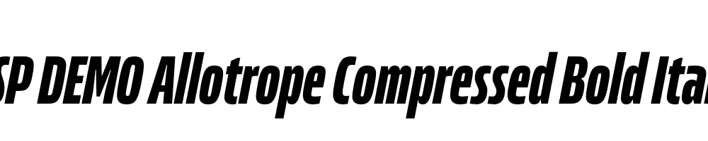 FSP DEMO Allotrope Compressed Bold Italic