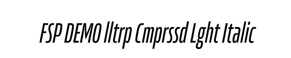 FSP DEMO lltrp Cmprssd Lght Italic