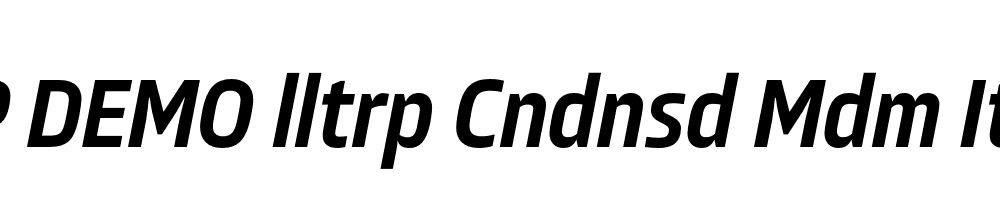 FSP DEMO lltrp Cndnsd Mdm Italic