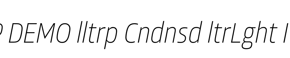 FSP DEMO lltrp Cndnsd ltrLght Italic