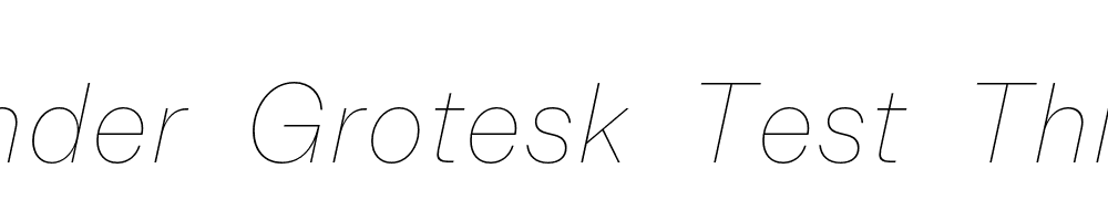 Allrounder-Grotesk-Test-Thin-Italic