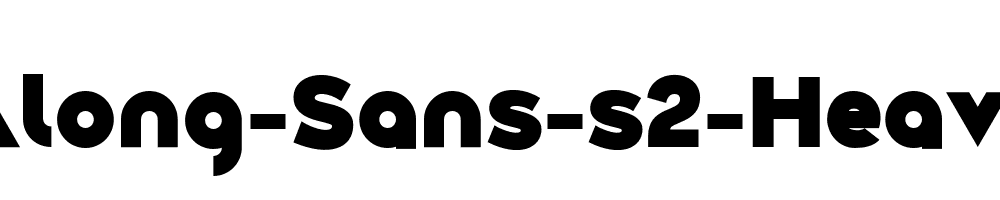 Along-Sans-s2-Heavy