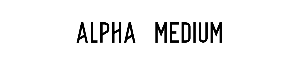 Alpha-Medium