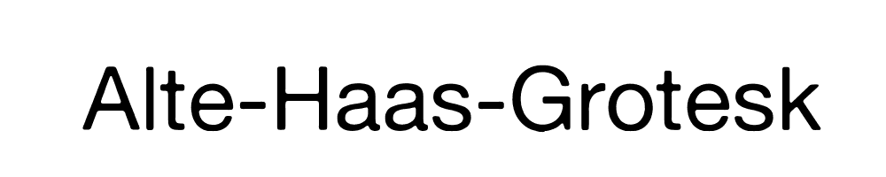 Alte-Haas-Grotesk