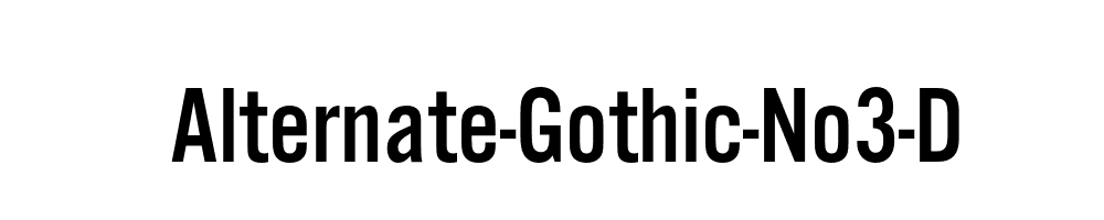 Alternate-Gothic-No3-D