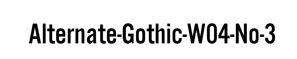 Alternate-Gothic-W04-No-3