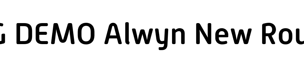  DEMO Alwyn New Rounded Lt Bold