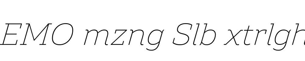 FSP DEMO mzng Slb xtrlght Italic