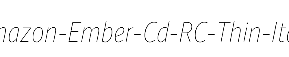 Amazon-Ember-Cd-RC-Thin-Italic