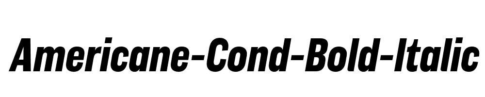 Americane-Cond-Bold-Italic