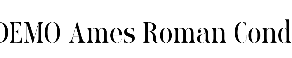  DEMO Ames Roman Condensed Regular