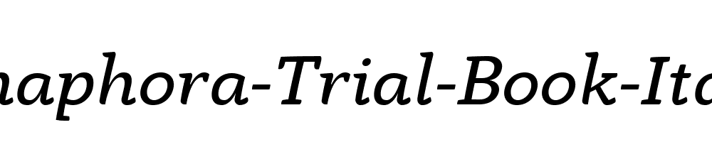 Anaphora-Trial-Book-Italic