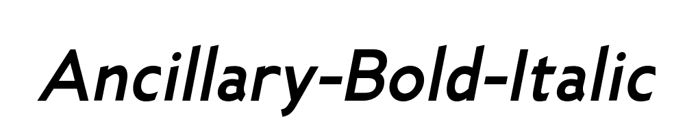 Ancillary-Bold-Italic