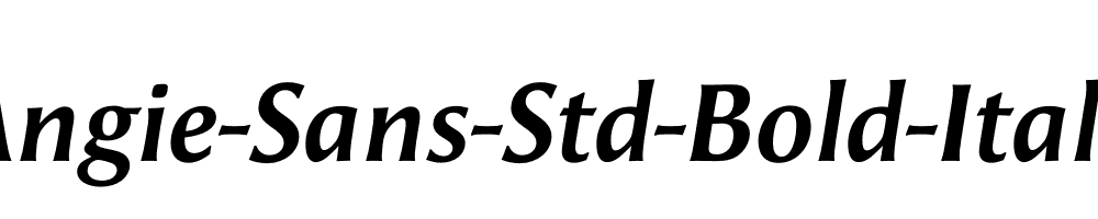 Angie-Sans-Std-Bold-Italic